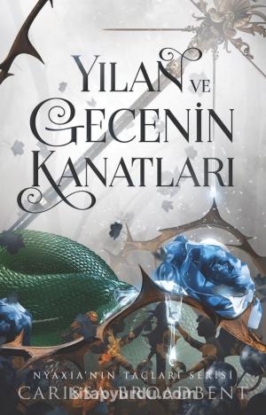 Yılan ve Gecenin Kanatları